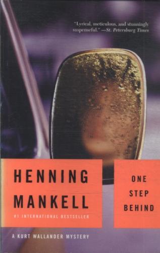 One Step Behind