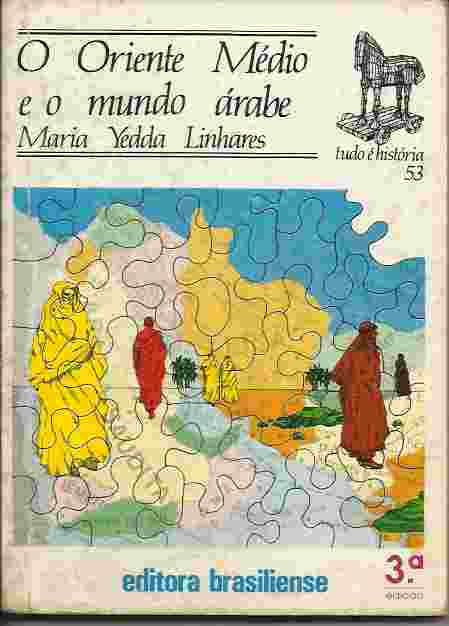 O Oriente Médio e o Mundo Árabe