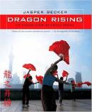 Dragon Rising - An Inside Look At China Today