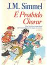 É Proibido Chorar