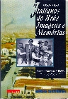 Italianos do Brás Imagens e Memórias 1920-1930