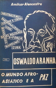 Oswaldo Aranha o Mundo Afro-asiático e a Paz