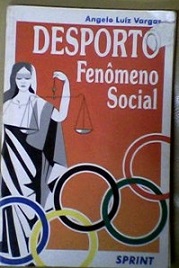 Desporto Fenômeno Social
