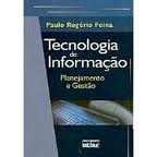 Tecnologia de Informação Planejamento e Gestão