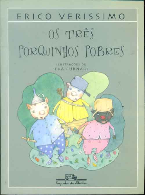 Os Três Porquinhos Pobres