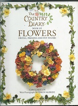 The Country Diary Book of Flowers - Drying, Pressing and Pot Pourri