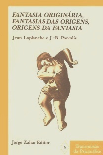 Fantasia Originária, Fantasias das Origens, Origens da Fantasia