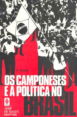 Os Camponeses e a Poltica no Brasil