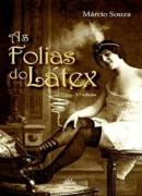 As Folias do Látex