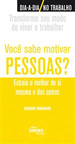 Você Sabe Motivar Pessoas?