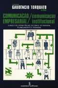 Comunicação Empresarial / Comunicação Institucional