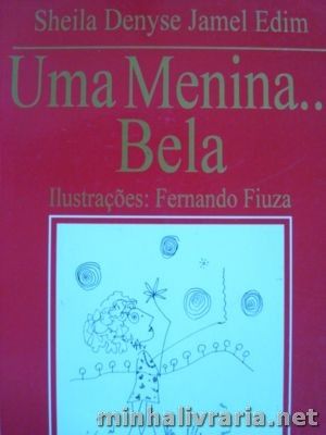 Uma Menina... Bela
