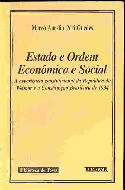 Estado e Ordem Econômica e Social