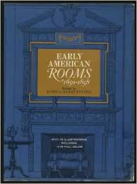 Early American Rooms 1650-1858