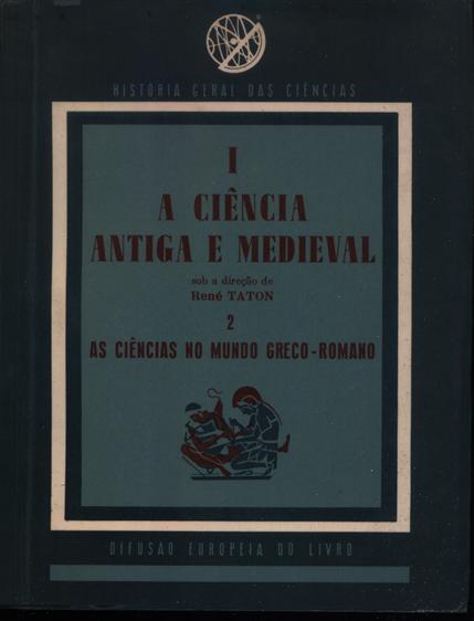 A Ciência Antiga e Medieval