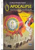 O Apocalipse - Explicação e Atualização
