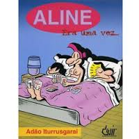 Aline era uma Vez