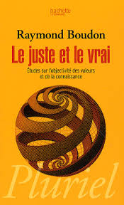 Le Juste et Le Vrai