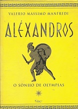 Aléxandos: o Sonho de Olympias