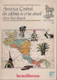 america Central: da colonia a crise atual