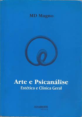 Arte e Psicanalise Estetica e Clinica Geral