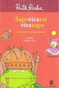 Sapo Vira Rei Vira Sapo