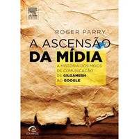 A Ascensão da Mídia
