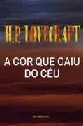 A Cor Que Caiu do Céu