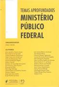 Temas Aprofundados Ministério Público Federal