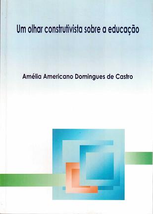 Um Olhar Construtivista Sobre a Educação