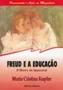 Freud e a Educao o Mestre do Impossvel