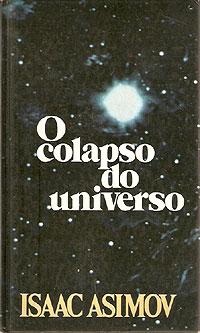 O Colapso do Universo