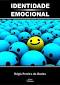 IDENTIDADE EMOCIONAL