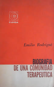 Biografia de una Comunidad Terapeutica