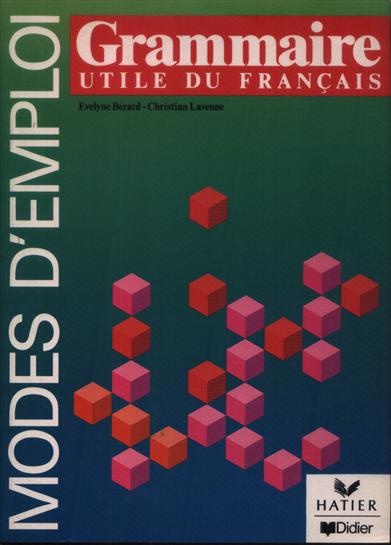 Modes D Emploi Grammaire Utile Du Français