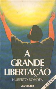 A Grande Libertação