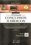 Coleção para Passar Em Concursos Jurídicos Penal e Processo Penal 3