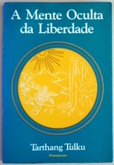 A Mente Oculta da Liberdade