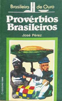 Provérbios Brasileiros