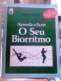 Aprenda a Fazer o Seu Biorritmo