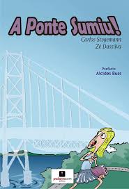 A Ponte Sumiu!
