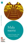 Mala Suerte