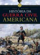 Histria da Guerra Civil Americana