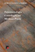 Fenomenologia e Ontologia Em Merleau-ponty