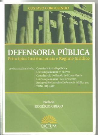 Defensoria Pública Princípios Institucionais e Regime Jurídico
