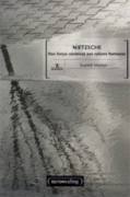 Nietzsche - das forças cósmicas aos valores humanos