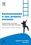 Reiventando o Seu Próprio Sucesso