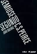 Semiose Segundo C. S. Peirce