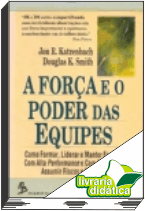A Força e o Poder das Equipes