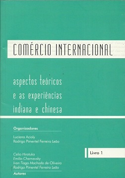 Comércio Internacional: Aspectos Teóricos e as Experiências Indianas E